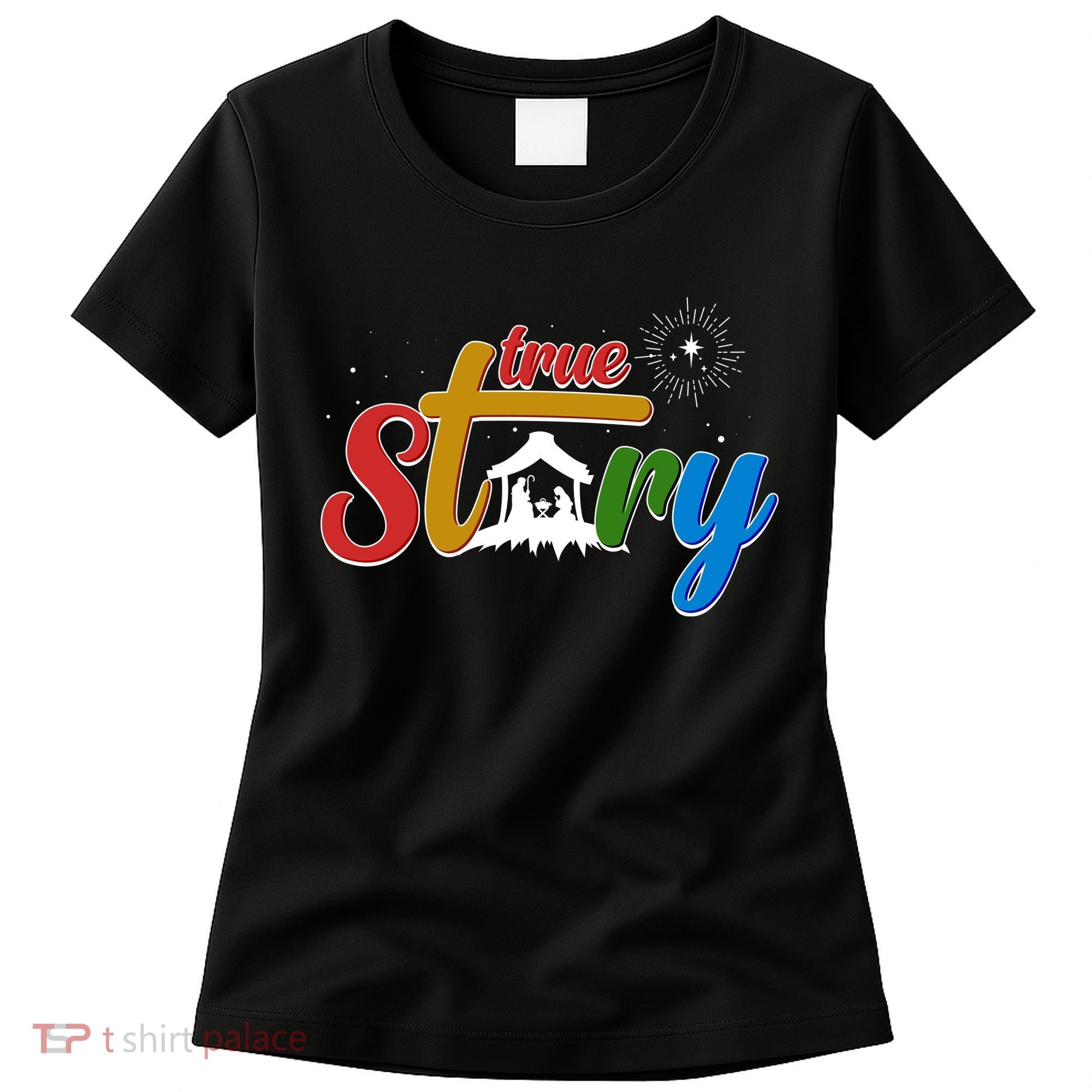 Christmas True Story Christian Nativity Scene Women's T-Shirt