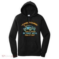 Camel Towing Successfully Pulling Out Tow Truck Women's Hoodie thumb 0
