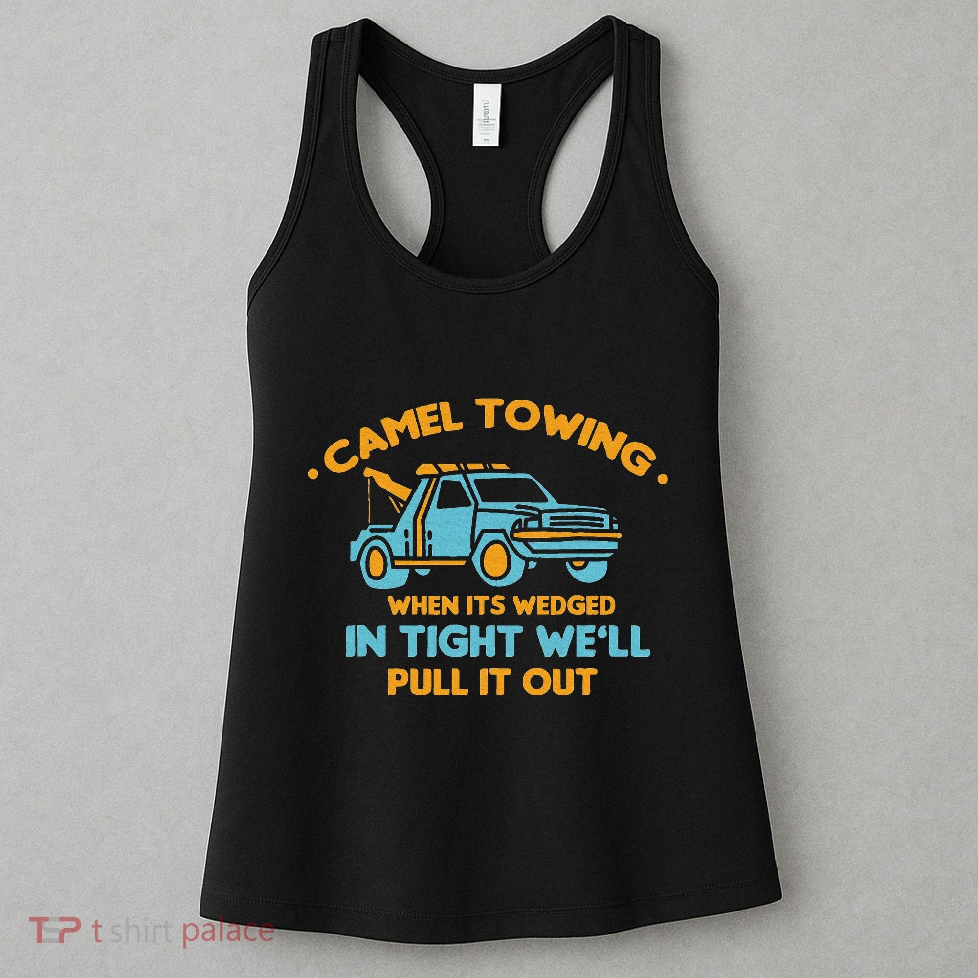 Camel Towing Successfully Pulling Out Tow Truck Women's Tank Top