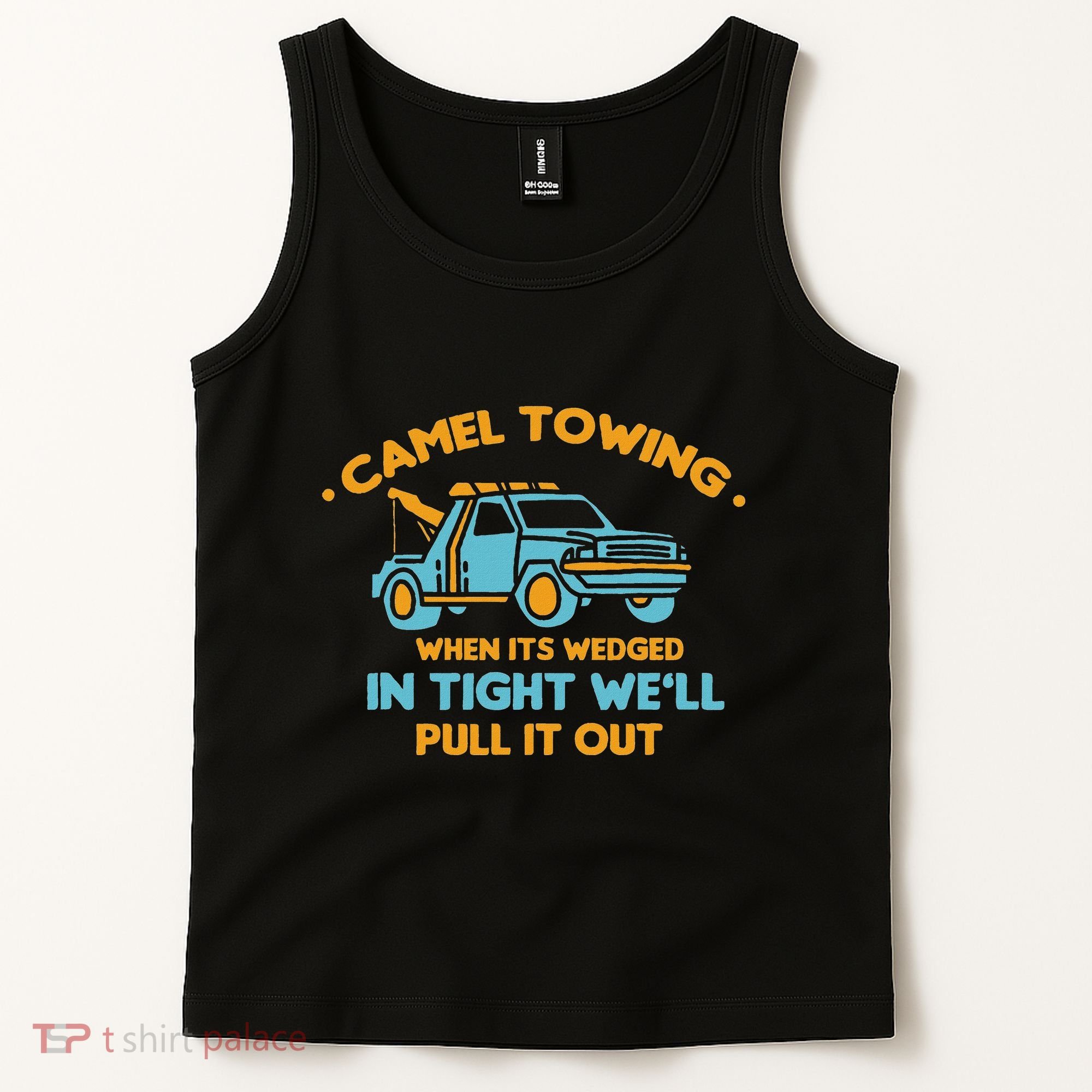 Camel Towing Successfully Pulling Out Tow Truck Tank Top
