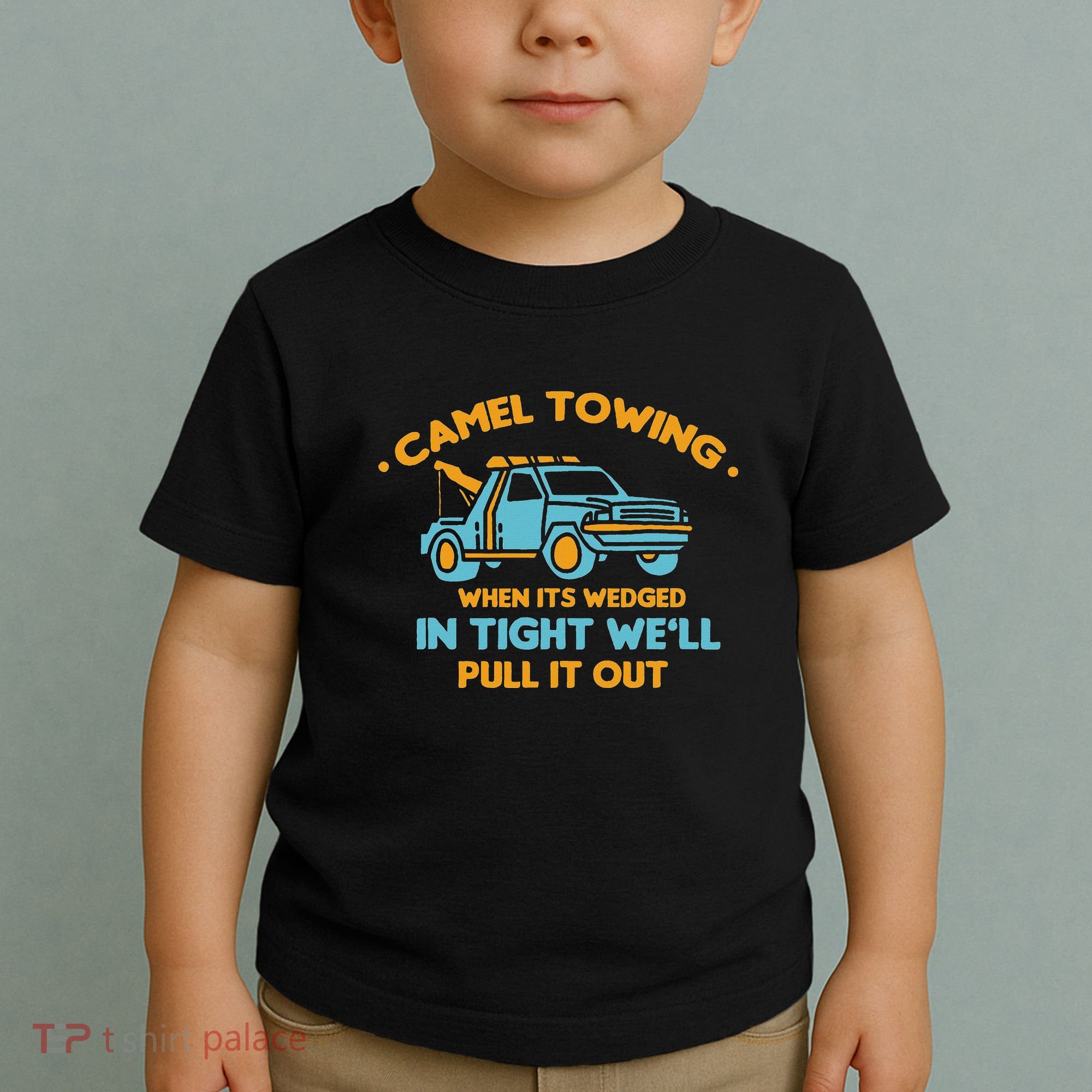 Camel Towing Successfully Pulling Out Tow Truck Toddler T-Shirt