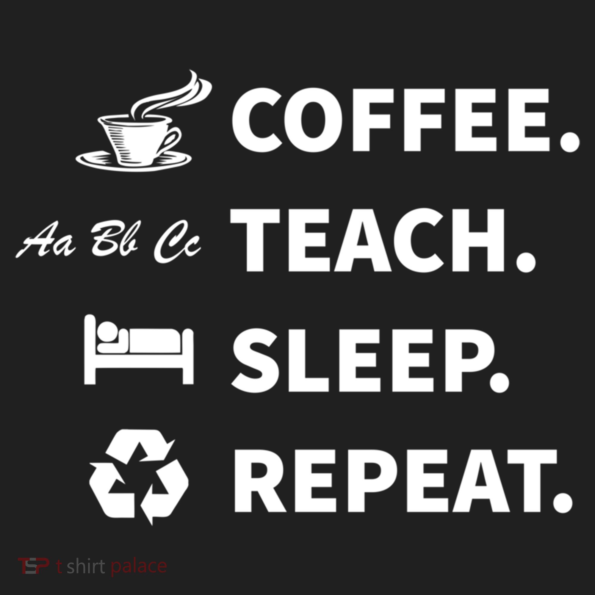 Coffee Teach Sleep Repeat Back To School For Teachers Funny Gift Hat