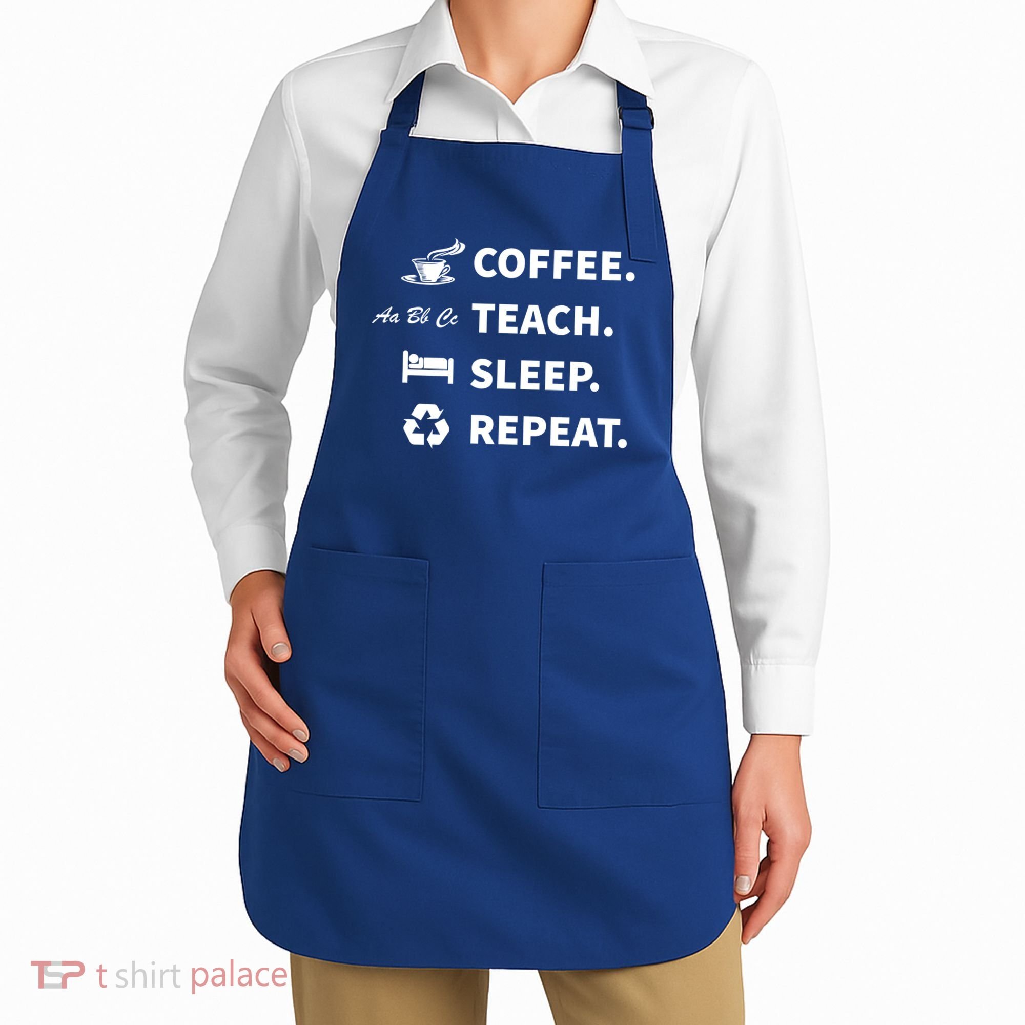 Coffee Teach Sleep Repeat Back To School For Teachers Funny Gift Apron
