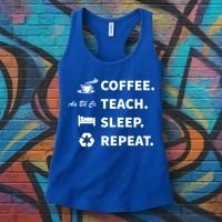Coffee Teach Sleep Repeat Back To School For Teachers Funny Gift Women's Tank Top thumb 3