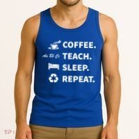 Coffee Teach Sleep Repeat Back To School For Teachers Funny Gift Tank Top thumb 3