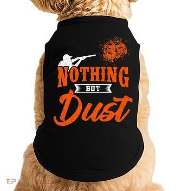 Clay Target Shooting Nothing But Dust Shoot Trap Skeet Doggie Tank