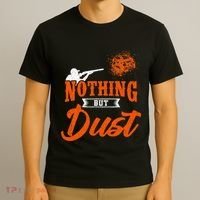 Clay Target Shooting Nothing But Dust Shoot Trap Skeet T-Shirt thumb 3