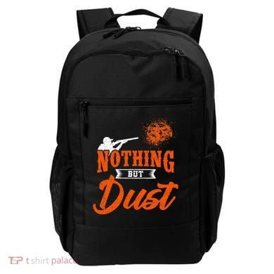 Clay Target Shooting Nothing But Dust Shoot Trap Skeet Backpack
