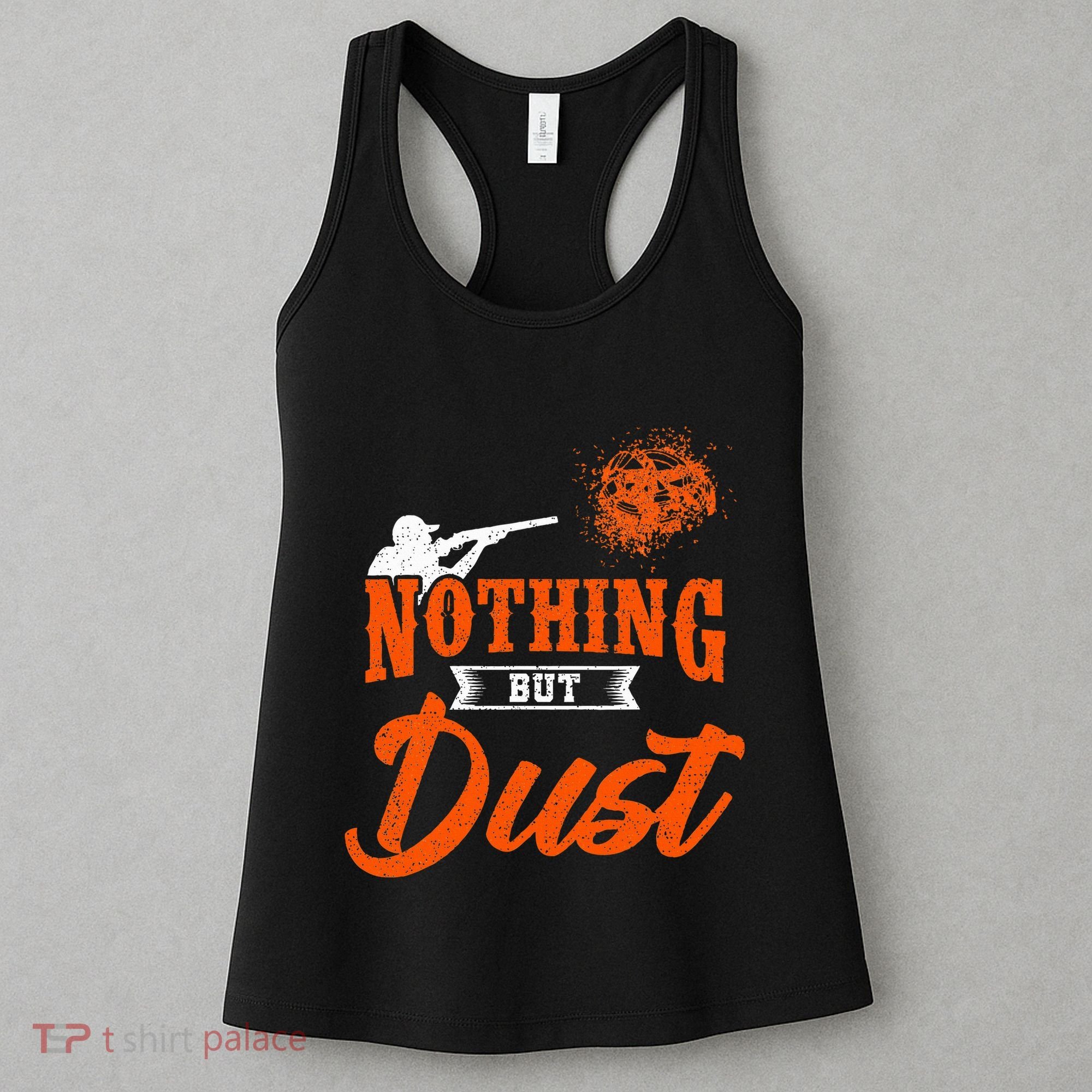 Clay Target Shooting Nothing But Dust Shoot Trap Skeet Women's Tank Top