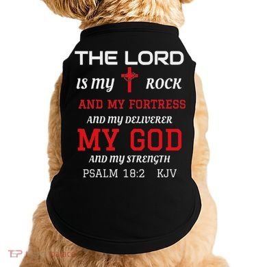 Christian T S Bible Scripture Verse Psalm 182 Doggie Tank