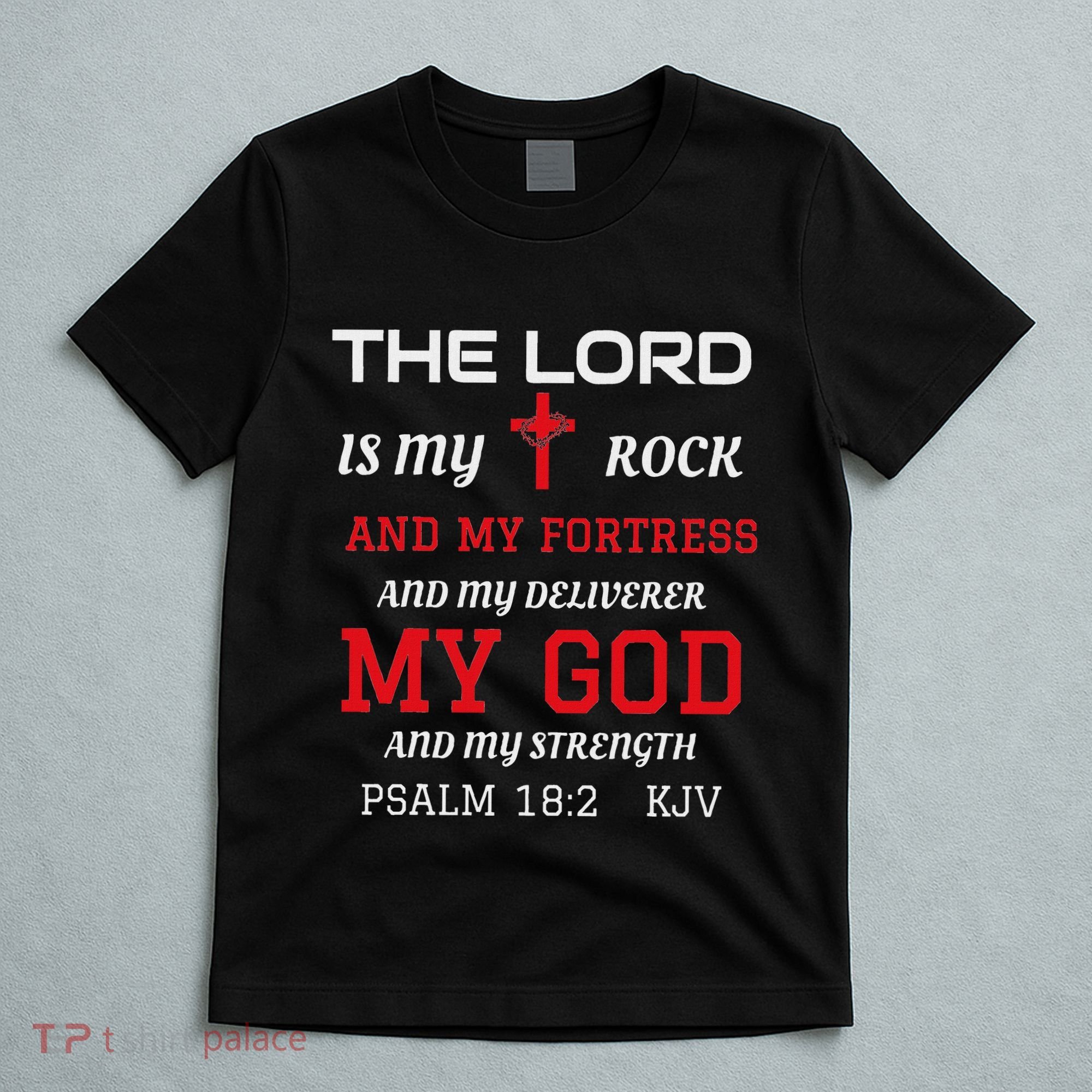 Christian T S Bible Scripture Verse Psalm 182 T-Shirt