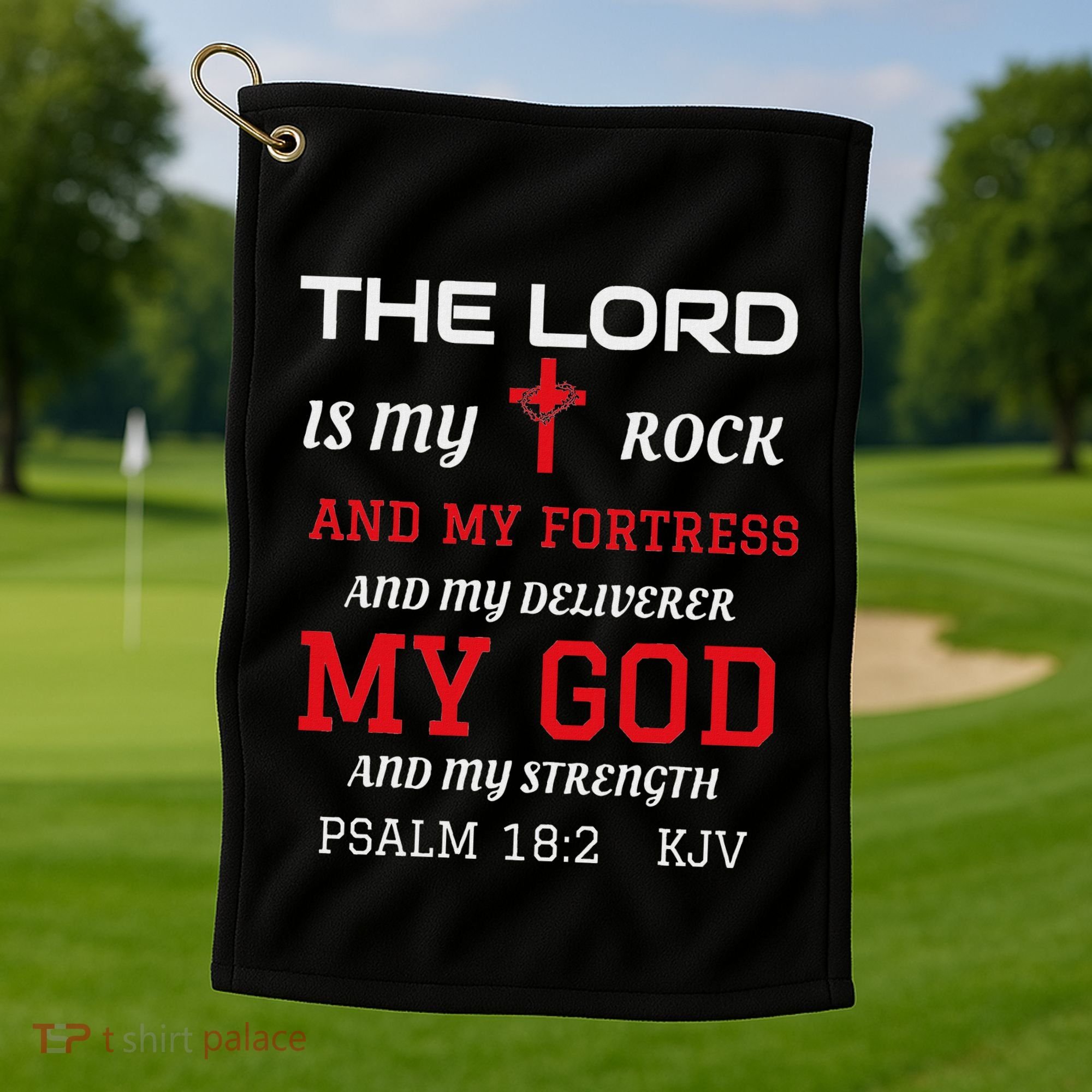 Christian T S Bible Scripture Verse Psalm 182 Golf Towel