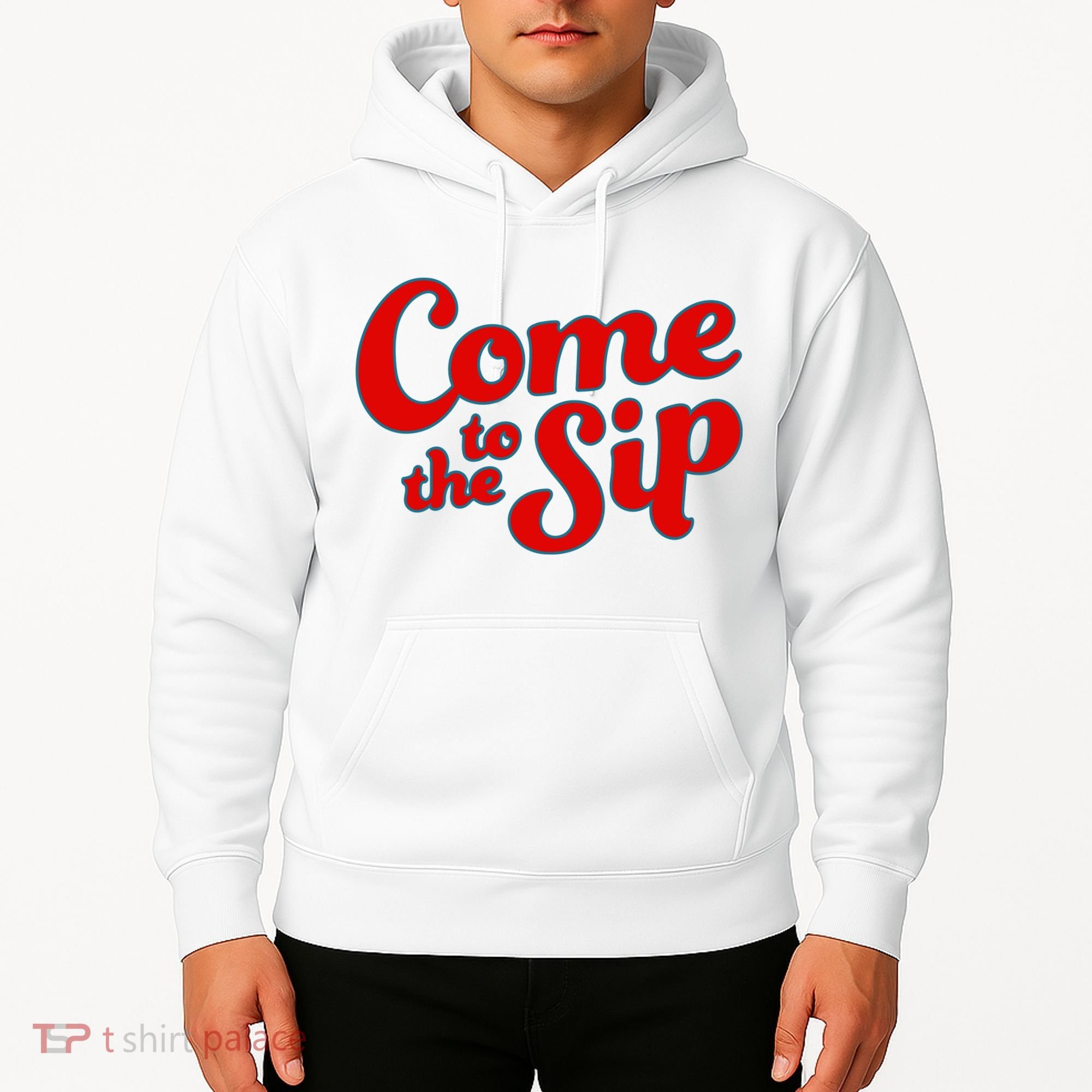 Come To The Sip Red Hoodie