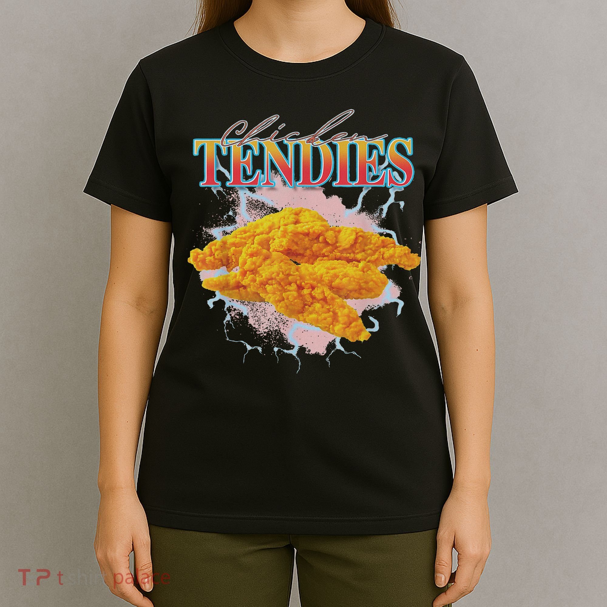 Chicken Tendies Tenders Weird Funny Oddly Specific Dank Meme T-Shirt