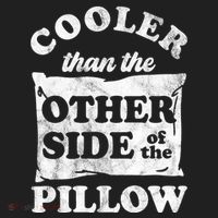 Cooler Than The Other Side Of The Pillow Women's Sweatshirt thumb 2