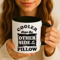 Cooler Than The Other Side Of The Pillow Coffee Mug thumb 3