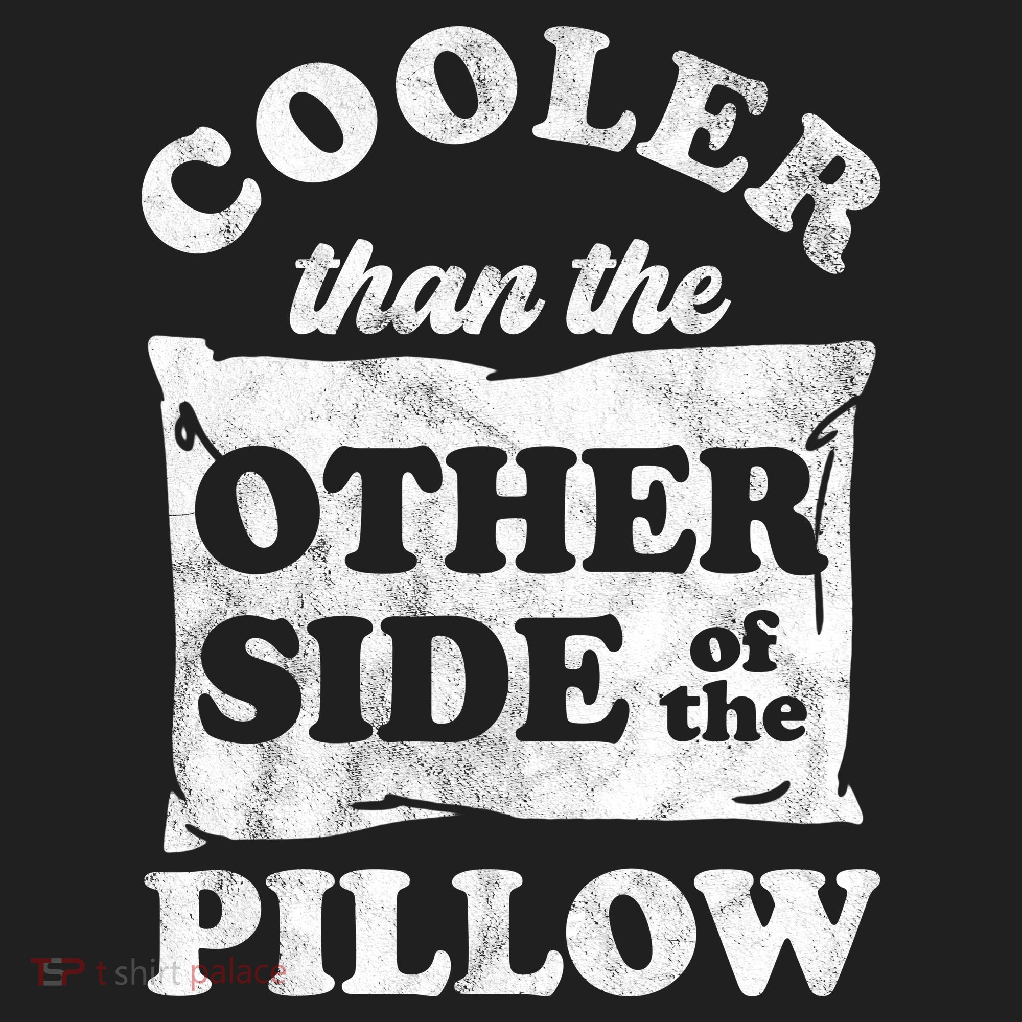 Cooler Than The Other Side Of The Pillow Hat