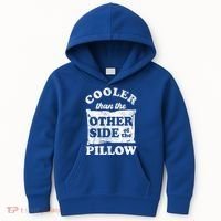 Cooler Than The Other Side Of The Pillow Kids Hoodie thumb 0