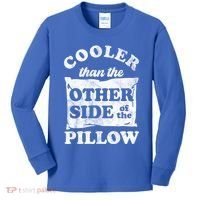 Cooler Than The Other Side Of The Pillow Kids Long Sleeve Shirt thumb 0