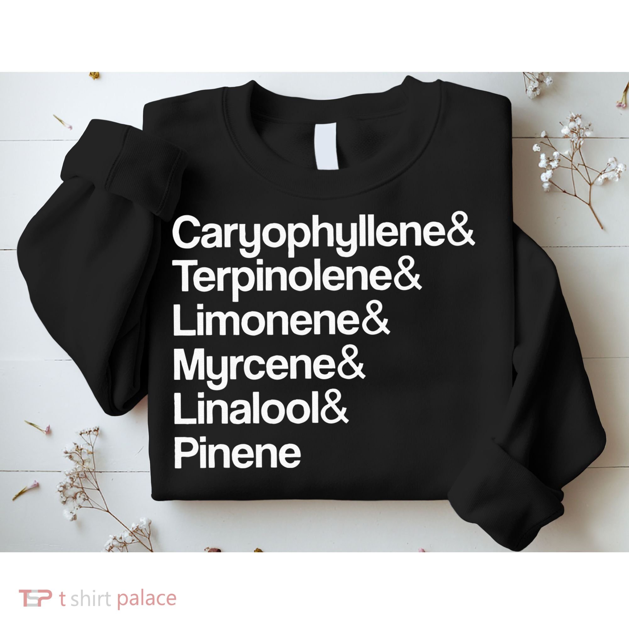 Cannabis Terpenes Terps List Marijuana Smoker Toker 420 Weed Sweatshirt