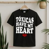 Chicos Toxicos TóXicas Have My Heart T-Shirt thumb 2