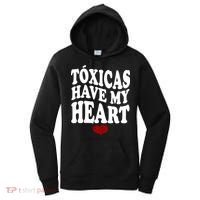 Chicos Toxicos TóXicas Have My Heart Women's Hoodie thumb 0