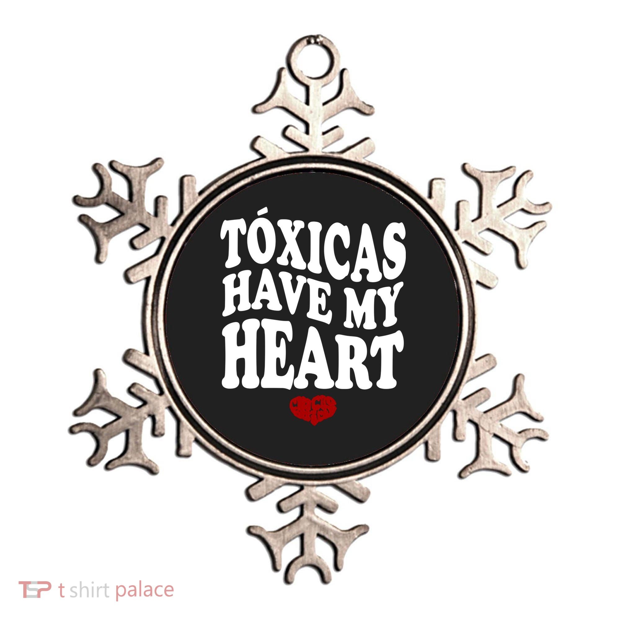 Chicos Toxicos TóXicas Have My Heart Ornament