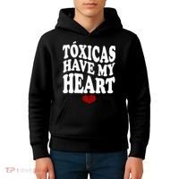 Chicos Toxicos TóXicas Have My Heart Kids Hoodie thumb 4