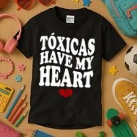 Chicos Toxicos TóXicas Have My Heart Kids T-Shirt thumb 3