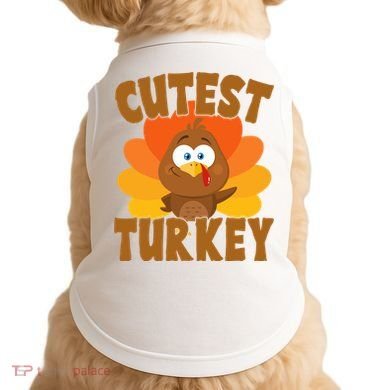 Cutest Turkey Thanksgiving Festive Doggie Tank