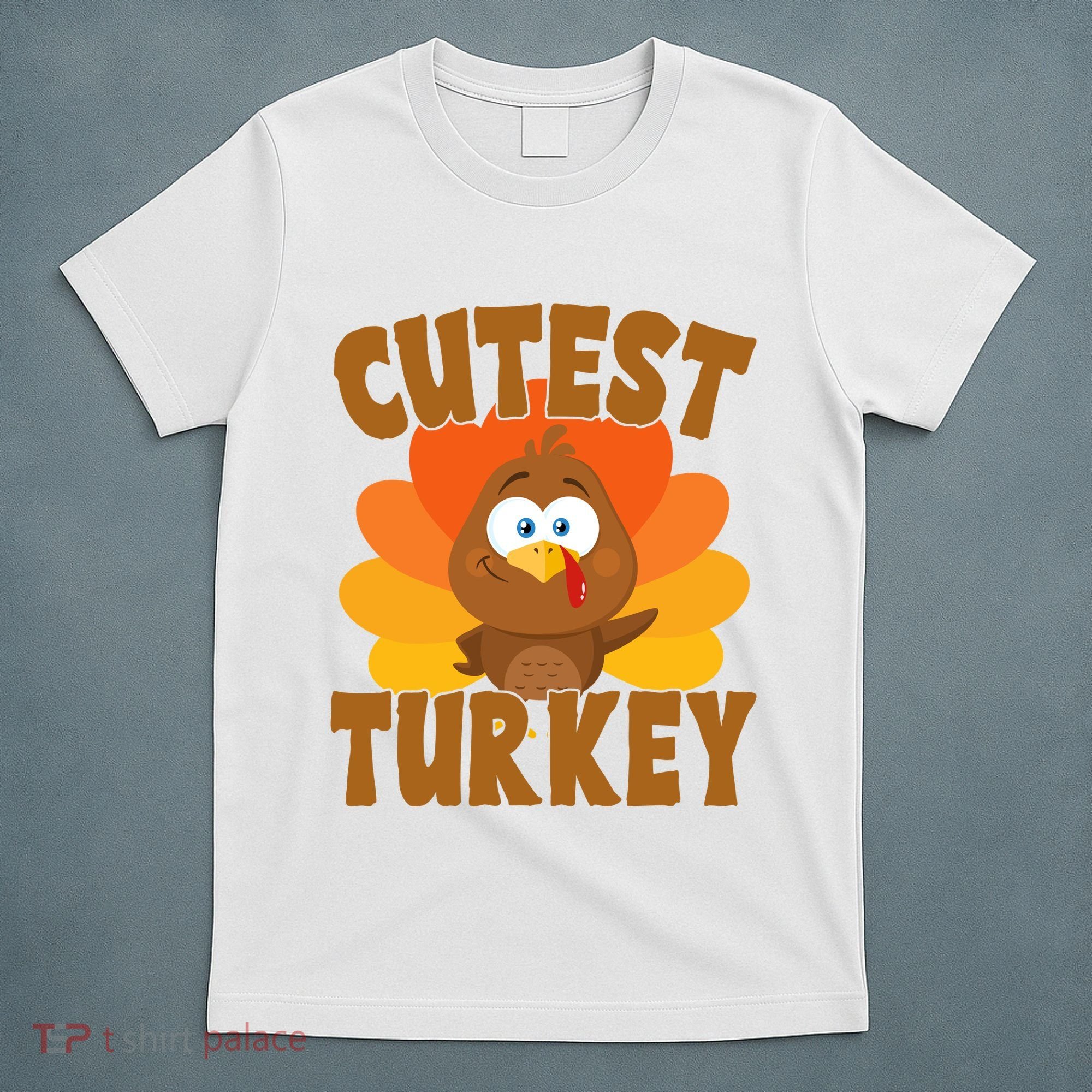 Cutest Turkey Thanksgiving Festive T-Shirt