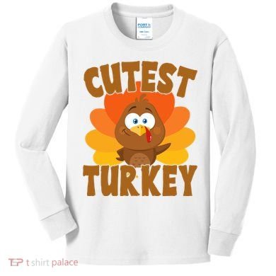 Cutest Turkey Thanksgiving Festive Kids Long Sleeve Shirt