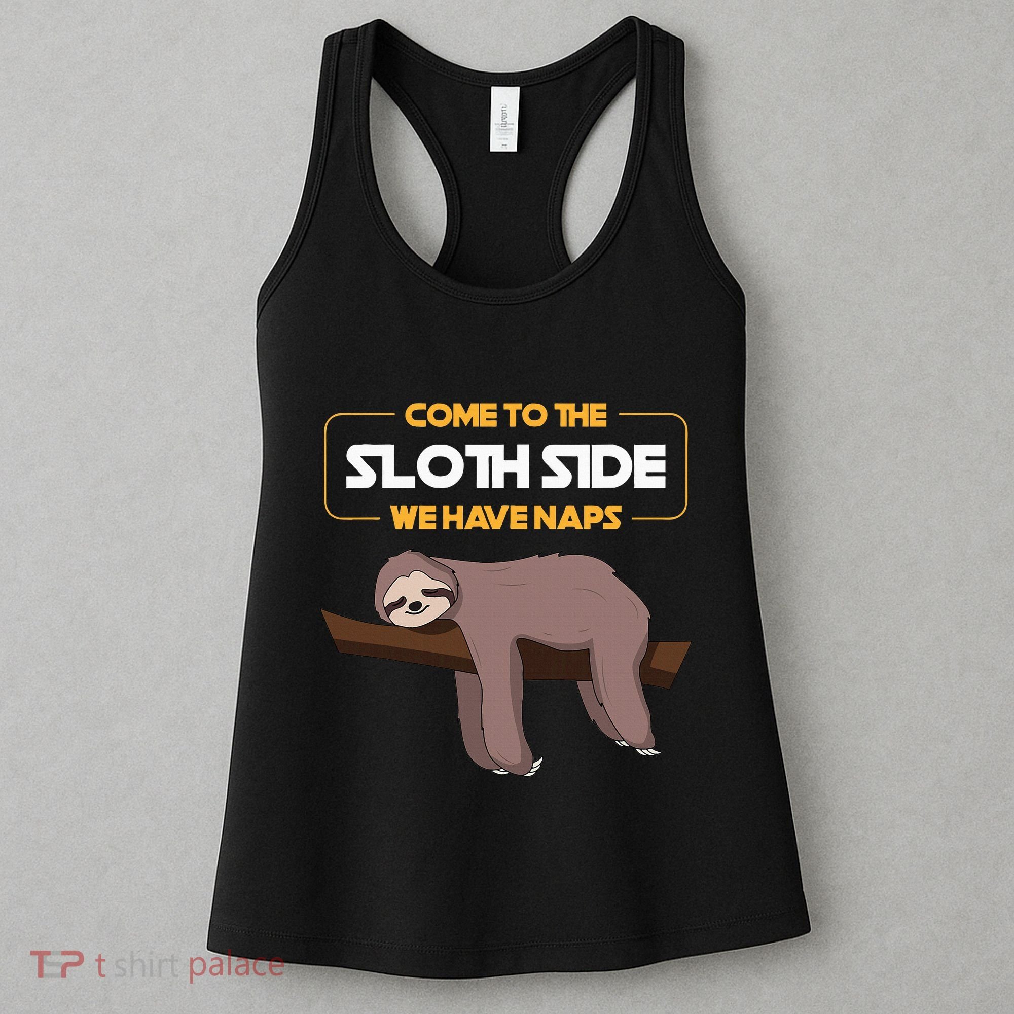 Come To The Sloth Side Funny Sloth Pun Women's Tank Top