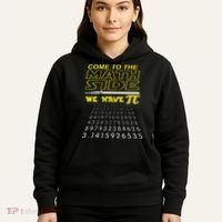 Come To The Math Side We Have Pi Math Geek & Nerd Hoodie thumb 5