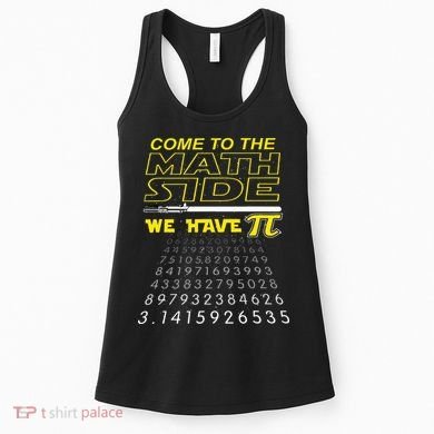 Come To The Math Side We Have Pi Math Geek & Nerd Women's Tank Top