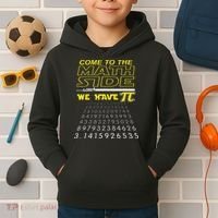 Come To The Math Side We Have Pi Math Geek & Nerd Kids Hoodie thumb 2
