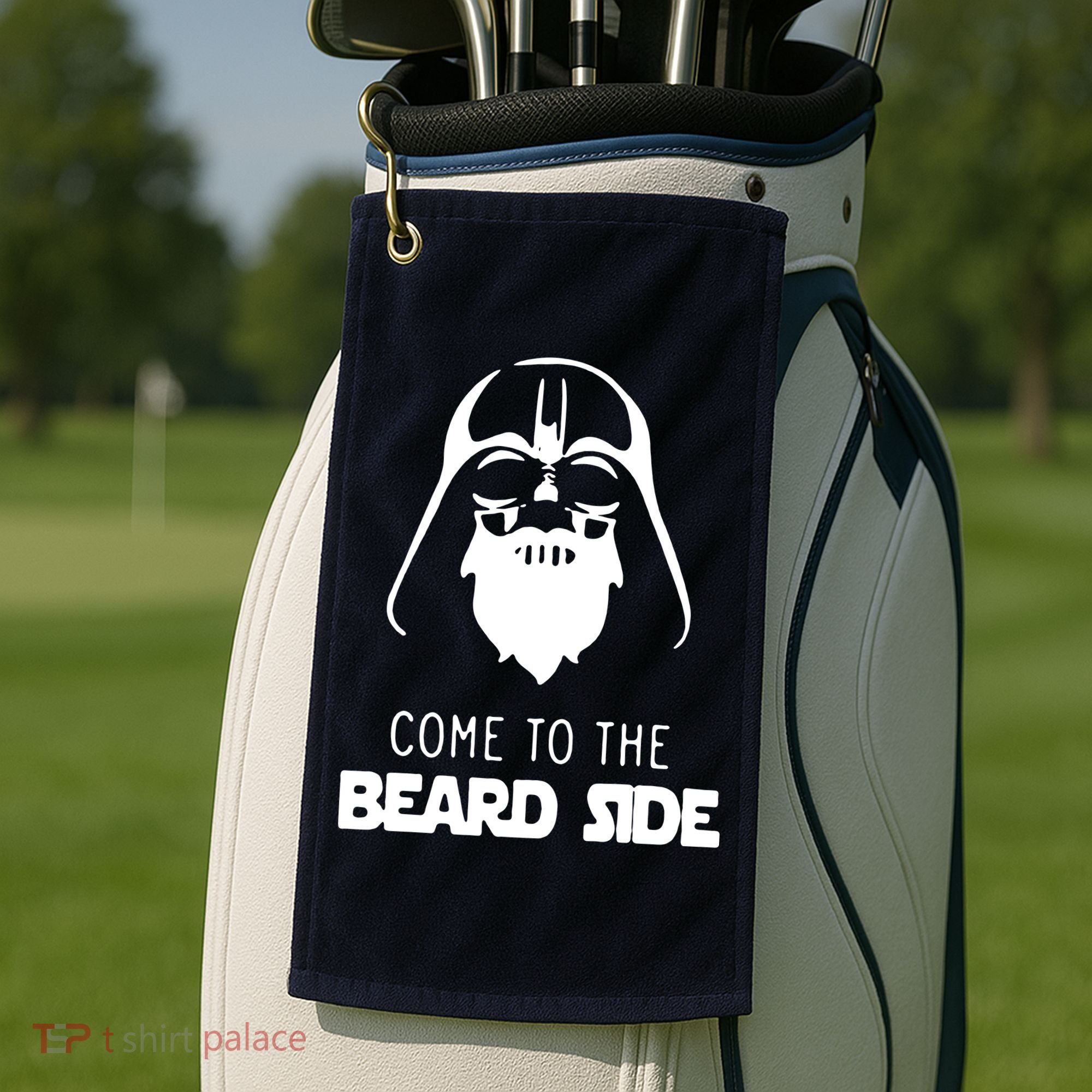 Come To The Beard Side Golf Towel