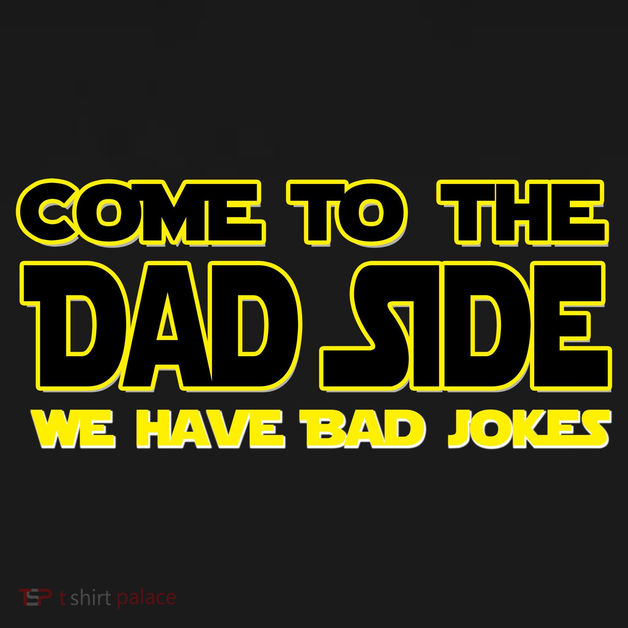 Come To The Dad Side We Have Bad Jokes Visor