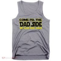 Come To The Dad Side We Have Bad Jokes Tank Top thumb 0