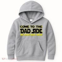 Come To The Dad Side We Have Bad Jokes Kids Hoodie thumb 0