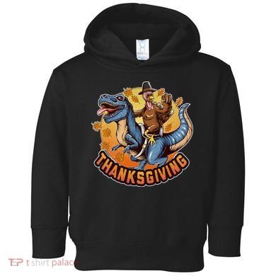 Cool Thanksgiving Turkey Riding TRex Dinosaur Toddler Hoodie