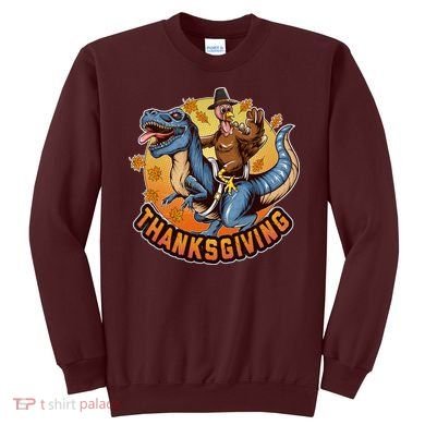 Cool Thanksgiving Turkey Riding TRex Dinosaur Sweatshirt