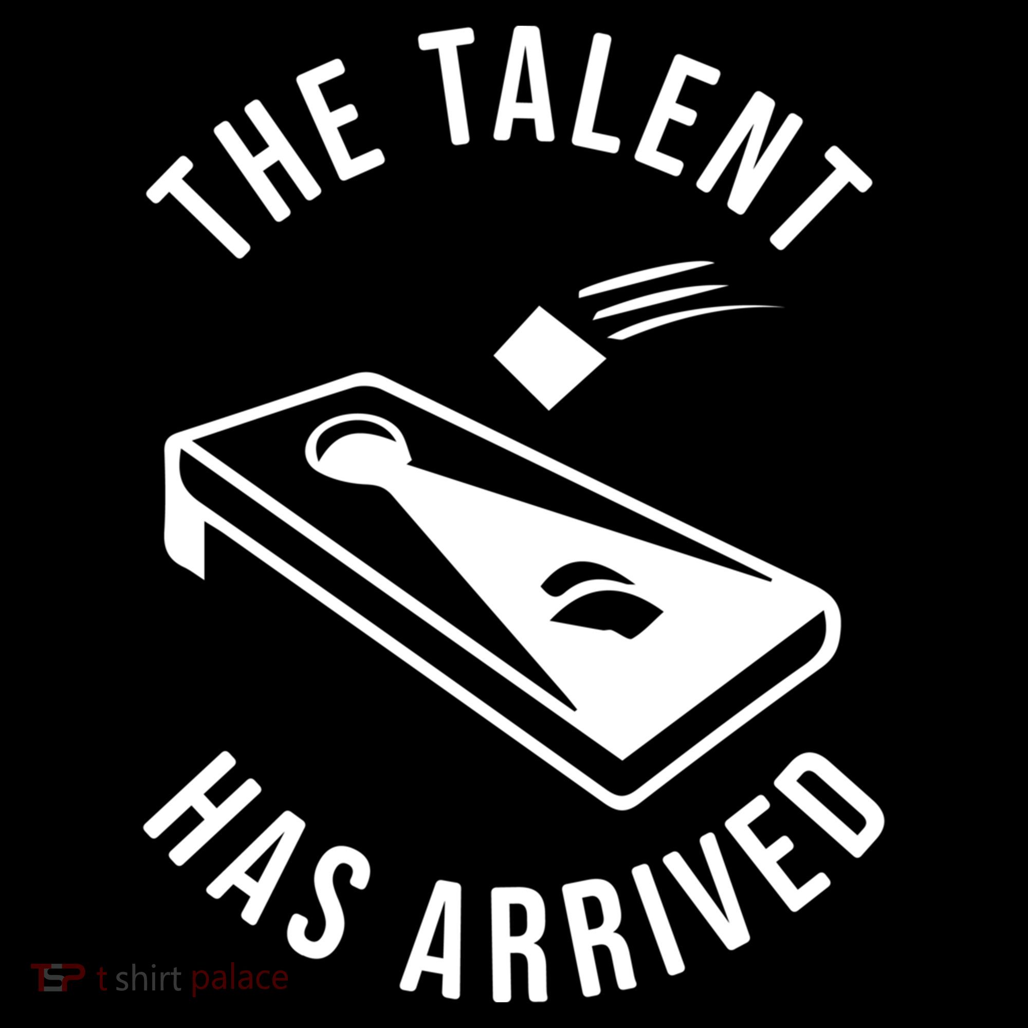 Cornhole The Talent Has Arrived Gift Button