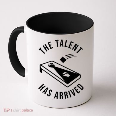 Cornhole The Talent Has Arrived Gift Coffee Mug