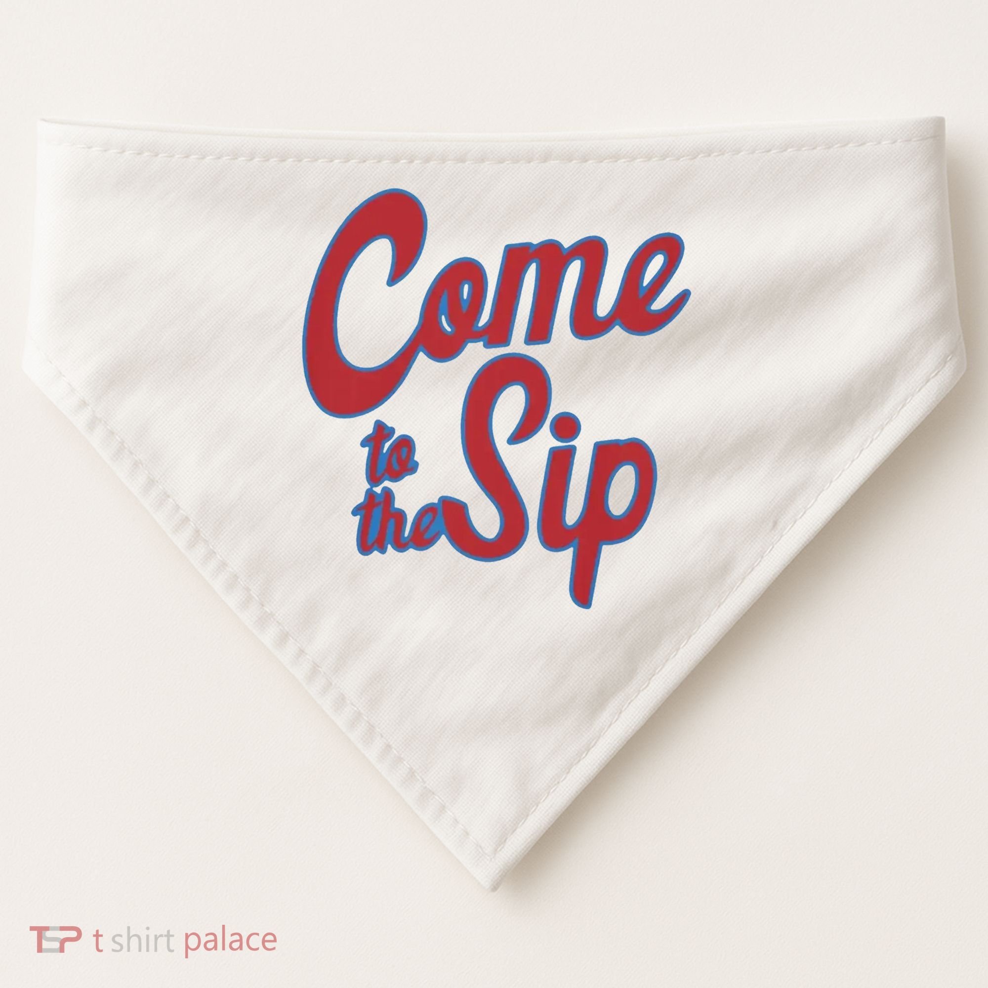 Come To The Sip USA-Made Doggie Bandana