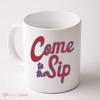 Come To The Sip Coffee Mug thumb 0