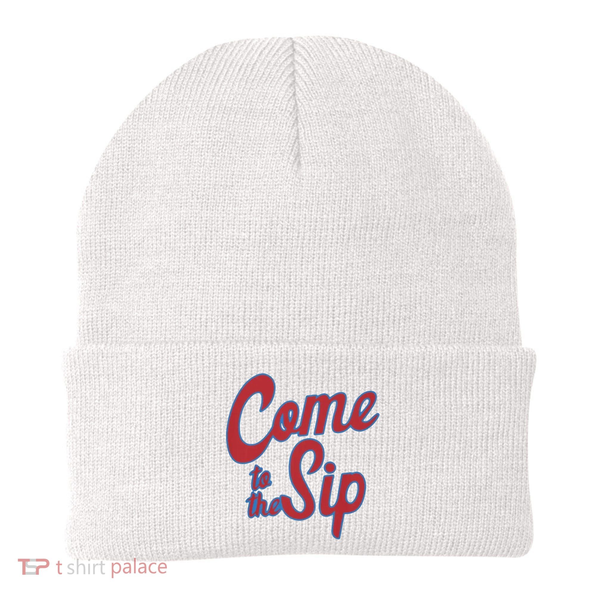 Come To The Sip Beanie
