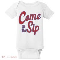 Come To The Sip Baby Bodysuit thumb 0