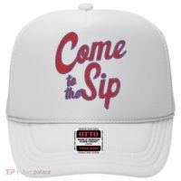 Come To The Sip Hat thumb 0