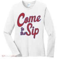 Come To The Sip Women's Long Sleeve Shirt thumb 0